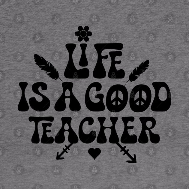 Life is a good teacher by Dandzo